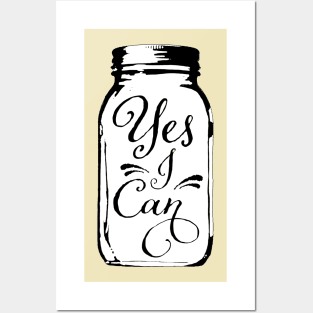 Yes I Can Pickling, Jam and Jelly Jar Posters and Art